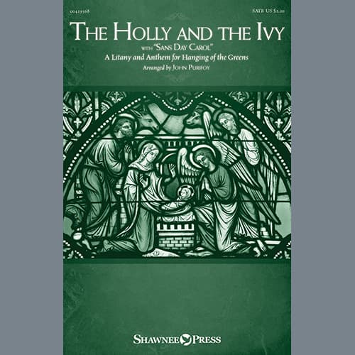 The Holly and the Ivy (with "Sans Day Carol")