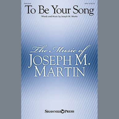 To Be Your Song