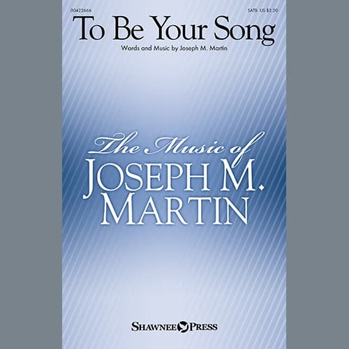 To Be Your Song