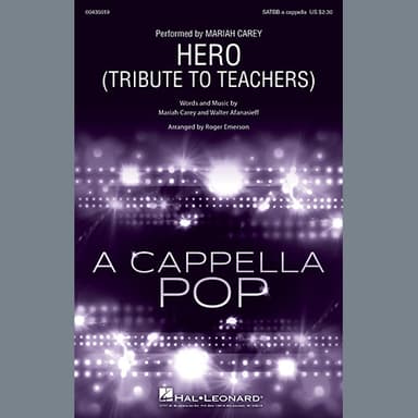 Hero (Tribute to Teachers) (arr. Roger Emerson)