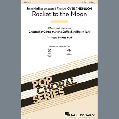 Rocket To The Moon (from Over The Moon) (arr. Mac Huff)
