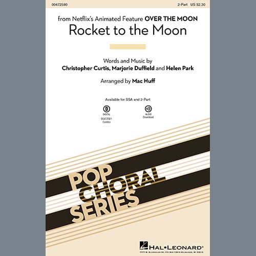 Rocket To The Moon (from Over The Moon) (arr. Mac Huff)