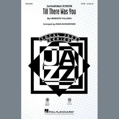 Till There Was You (from The Music Man) (arr. Paris Rutherford)