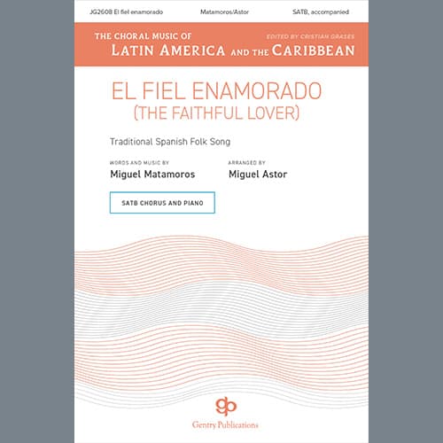 El Fiel Enamorado (The Faithful Lover)