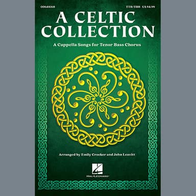 A Celtic Collection (A Cappella Songs for Tenor Bass Chorus)