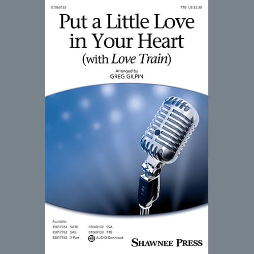 Put A Little Love In Your Heart (with Love Train)