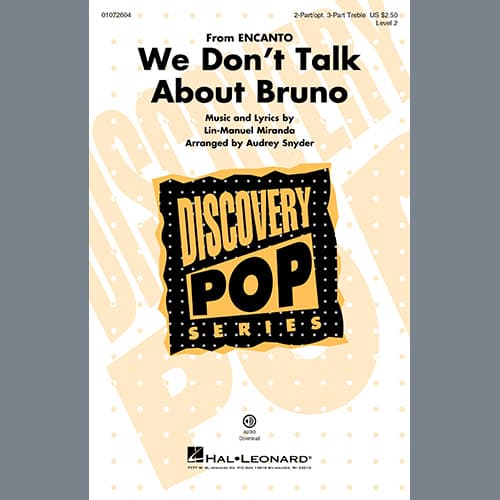 We Don't Talk About Bruno (from Encanto) (arr. Audrey Snyder)