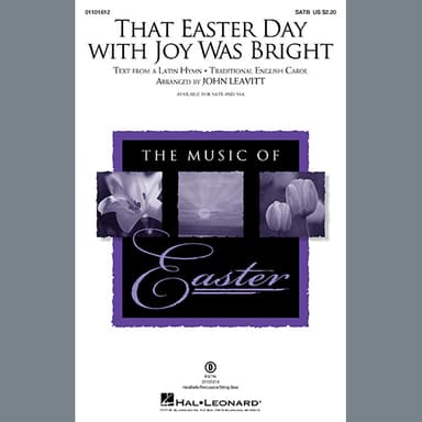 That Easter Day With Joy Was Bright (arr. John Leavitt) - Full Score