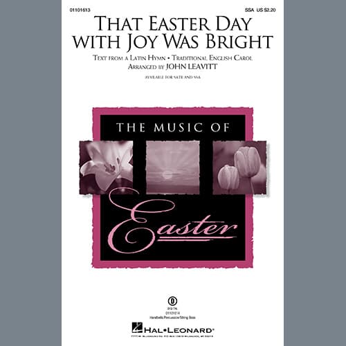 That Easter Day With Joy Was Bright (arr. John Leavitt)