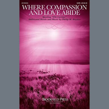 Where Compassion And Love Abide (Ubi Caritas)