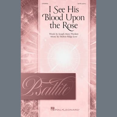 I See His Blood Upon The Rose