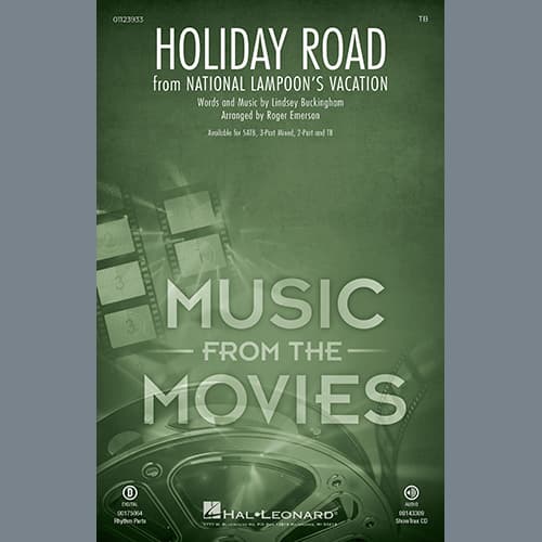 Holiday Road (from National Lampoon's Vacation) (arr. Roger Emerson)