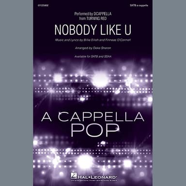 Nobody Like U (from Turning Red) (arr. Deke Sharon)
