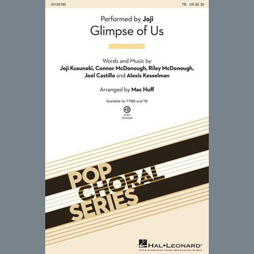 Glimpse Of Us (arr. Mac Huff)