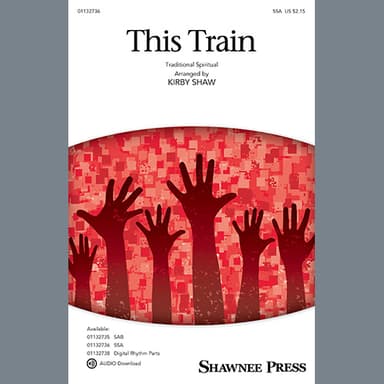 This Train (arr. Kirby Shaw)