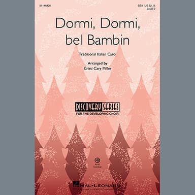 Dormi, Dormi bel bambin (arr. Cristi Cary Miller)