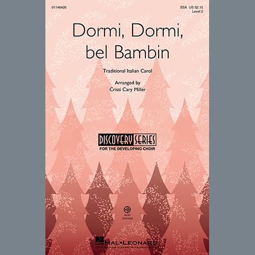 Dormi, Dormi bel bambin (arr. Cristi Cary Miller)