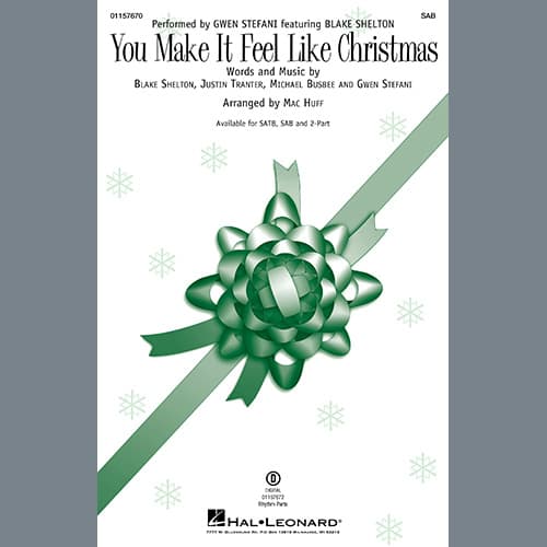 You Make It Feel Like Christmas (arr. Mac Huff)