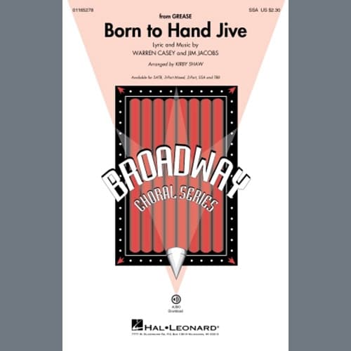 Born To Hand Jive (from Grease) (arr. Kirby Shaw)