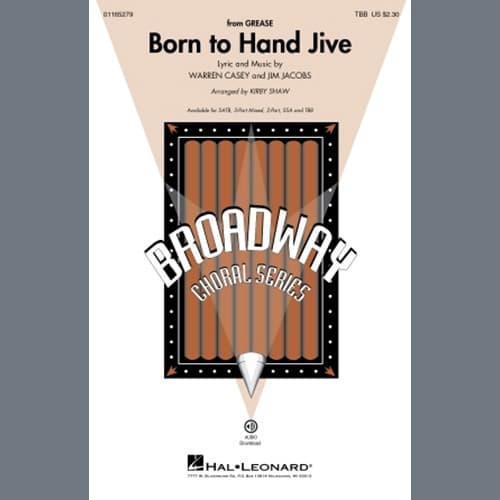 Born To Hand Jive (from Grease) (arr. Kirby Shaw)