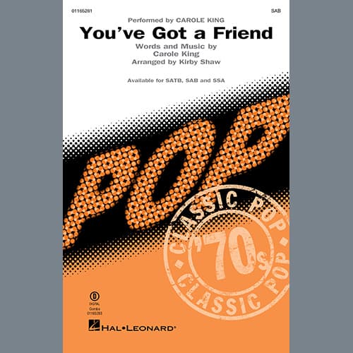 You've Got A Friend (arr. Kirby Shaw)