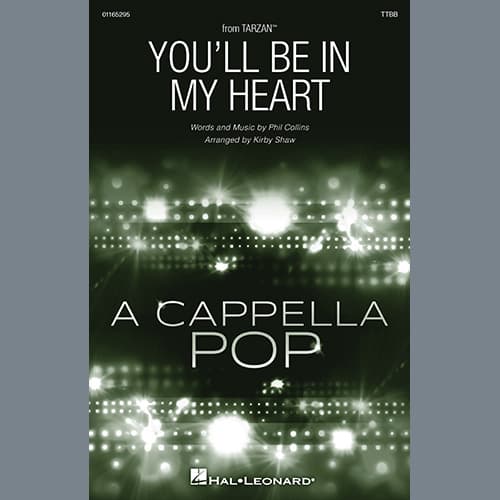 You'll Be In My Heart (Pop Version) (from Tarzan) (arr. Kirby Shaw)