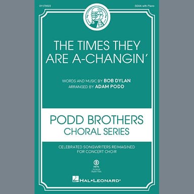 The Times They Are A-Changin' (arr. Adam Podd)