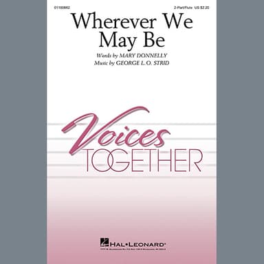 Wherever We May Be