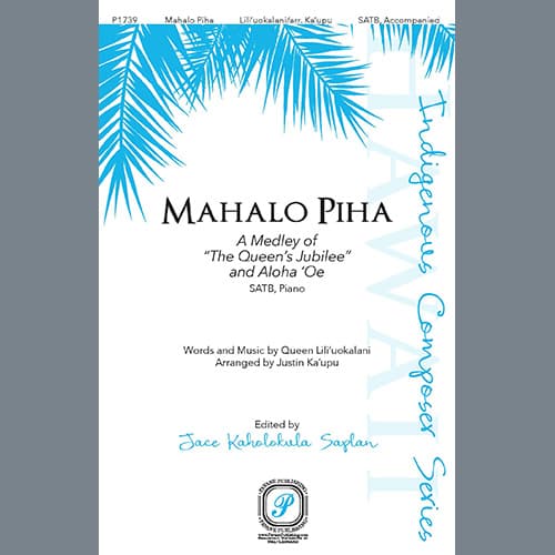 Mahalo Piha (A Medley of "The Queen's Jubilee" and "Aloha 'Oe")