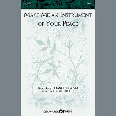 Make Me An Instrument Of Your Peace