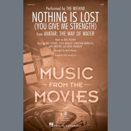 Nothing Is Lost (You Give Me Strength) (arr. Mark Brymer)