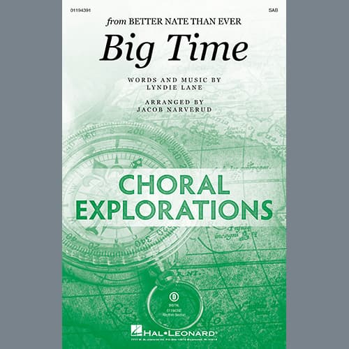 Big Time (from Better Nate Than Ever) (arr. Jacob Narverud)