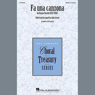 Fa Una Canzona (arr. John Leavitt)