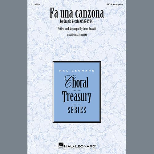 Fa Una Canzona (arr. John Leavitt)