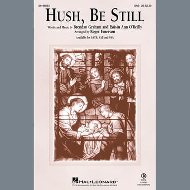 Hush, Be Still (arr. Roger Emerson)