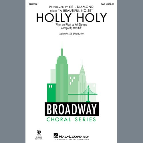 Holly Holy (from A Beautiful Noise) (arr. Mac Huff)