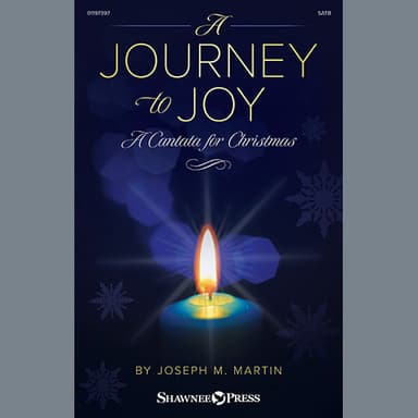 A Journey to Joy (A Cantata for Christmas)