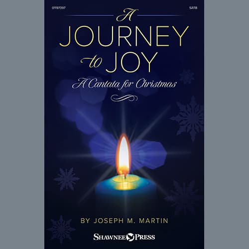 A Journey to Joy (A Cantata for Christmas)