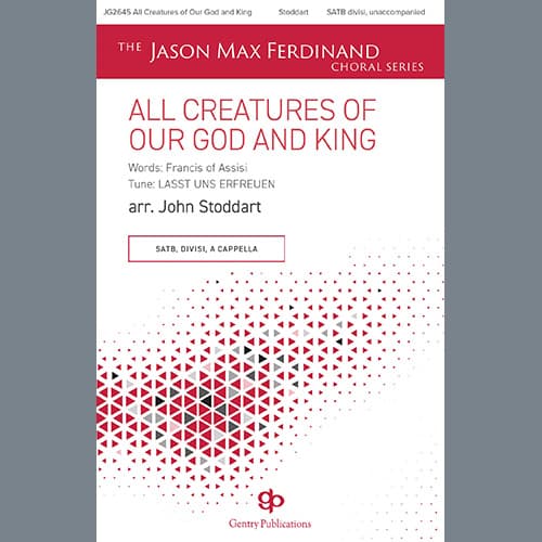 All Creatures of Our God And King (arr. John Stoddart)