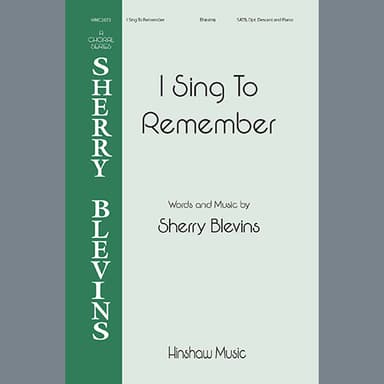 I Sing To Remember