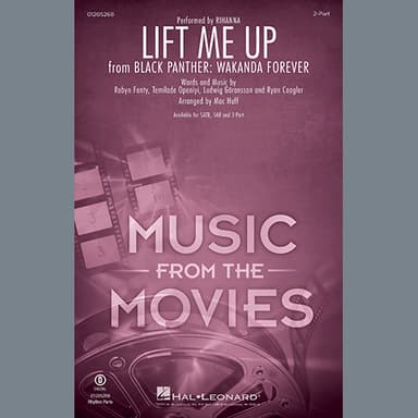 Lift Me Up (from Black Panther: Wakanda Forever) (arr. Mac Huff)