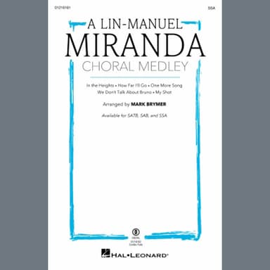A Lin-Manuel Miranda Choral Medley (arr. Mark Brymer)