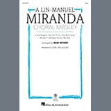 A Lin-Manuel Miranda Choral Medley (arr. Mark Brymer)