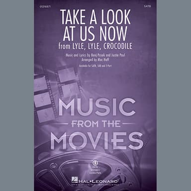 Take A Look At Us Now (from Lyle, Lyle, Crocodile) (arr. Mac Huff) - Trombone