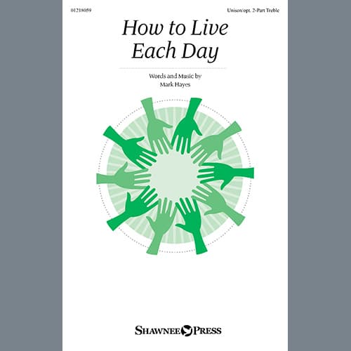 How To Live Each Day