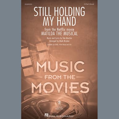 Still Holding My Hand (from Matilda The Musical) (arr. Mark Brymer)