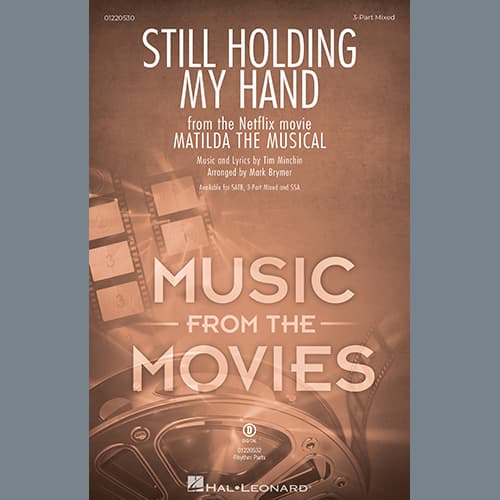 Still Holding My Hand (from Matilda The Musical) (arr. Mark Brymer)