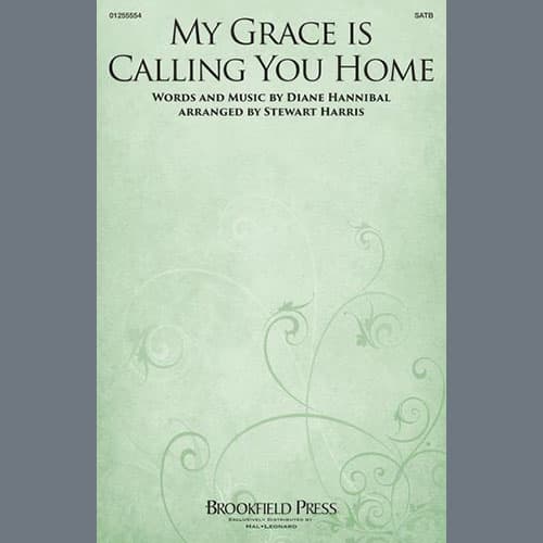 My Grace Is Calling You Home (arr. Stewart Harris)