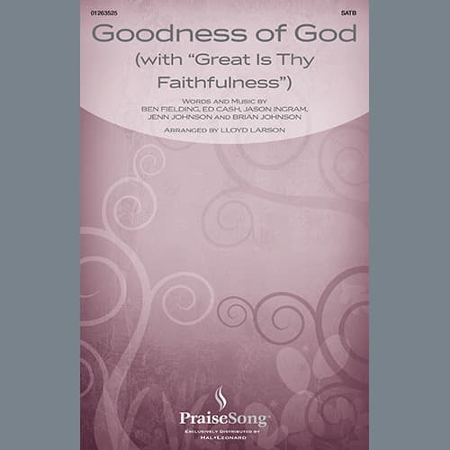 Goodness Of God (with "Great Is Thy Faithfulness") (arr. Lloyd Larson)