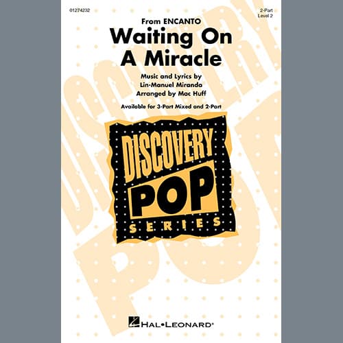 Waiting On A Miracle (from Encanto) (arr. Mac Huff)